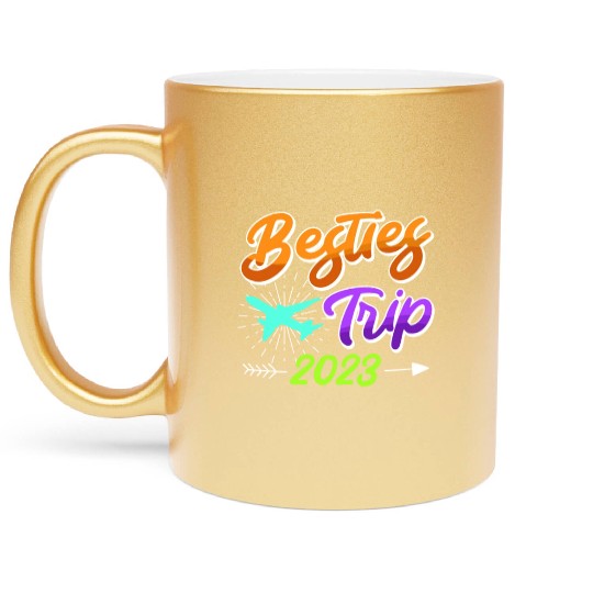 Besties Trip 2023 Vacation Friends Spring Break Metallic Mugs