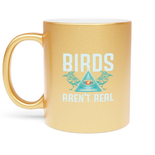 Bird Drone If It Flies It Spies Birds Arennot Real Metallic Mugs