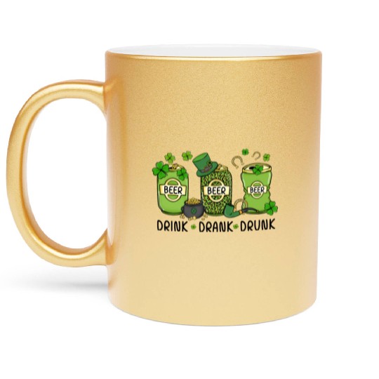 Funny St Patricks Day Drink Metallic Mugs