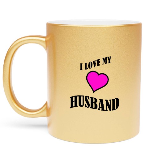 i love my husband Metallic Mugs