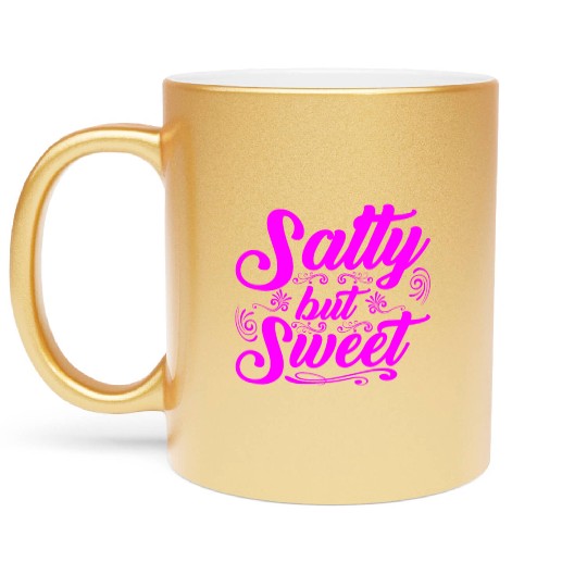 Salty but Sweet 12 Metallic Mugs