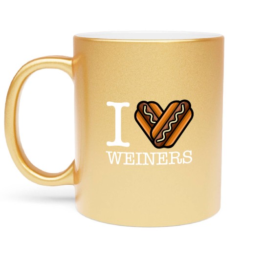 I Love Weiners Funny Hotdog Lovers Humor Dog Pun Metallic Mugs