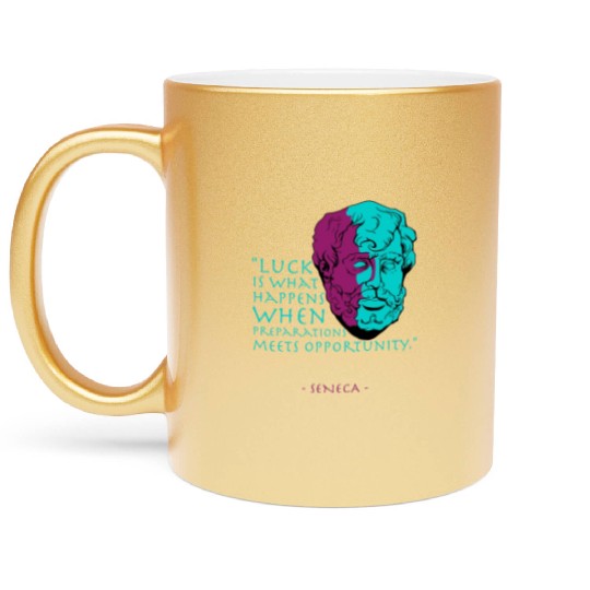 Seneca Stoic Philosophy Quote, Luck Metallic Mugs