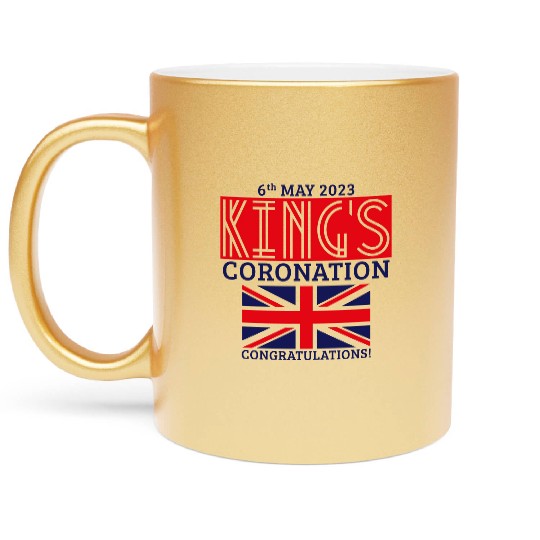 King’s Coronation, 6th May 2023 Congratulations, R Metallic Mugs