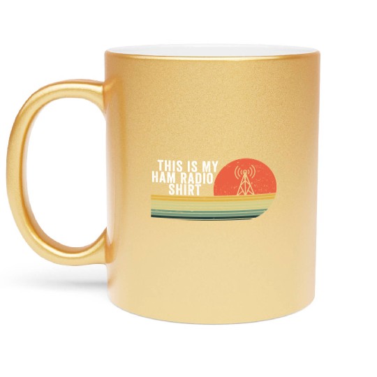 This Is My Ham Radio Metallic Mugs