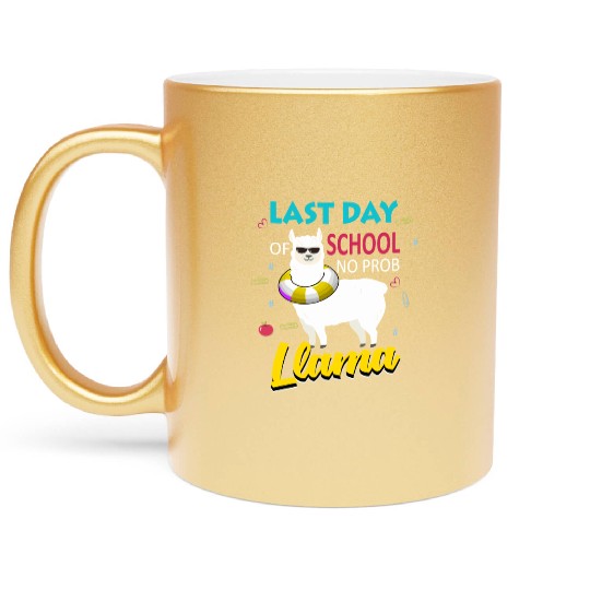Llama Last Day of School Teacher No Prob Metallic Mugs