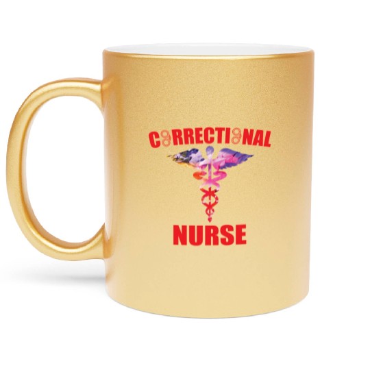 Great Correctional Nurse Design Prison Nurse Metallic Mugs