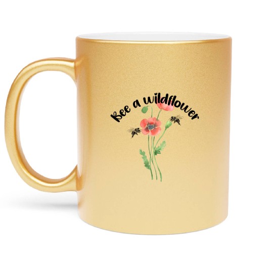 Bee a wildflower, poppies Metallic Mugs