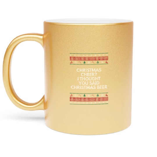 Christmas Cheer Christmas Beer Party Drinking Reun Metallic Mugs
