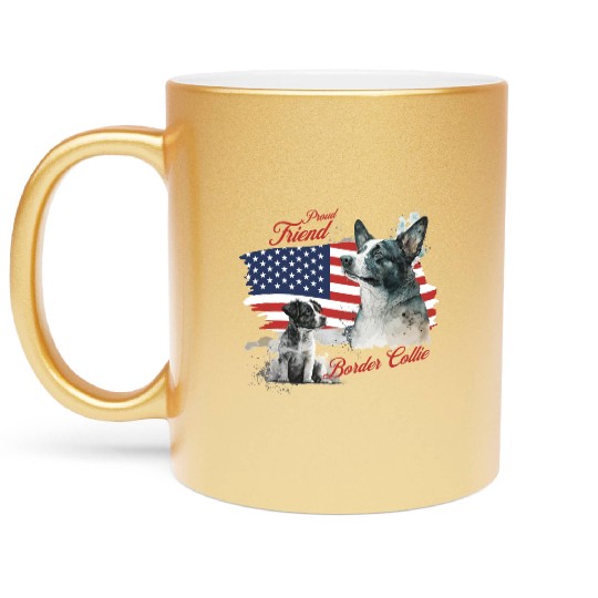 Proud Friend of American Border Collie Dog Metallic Mugs