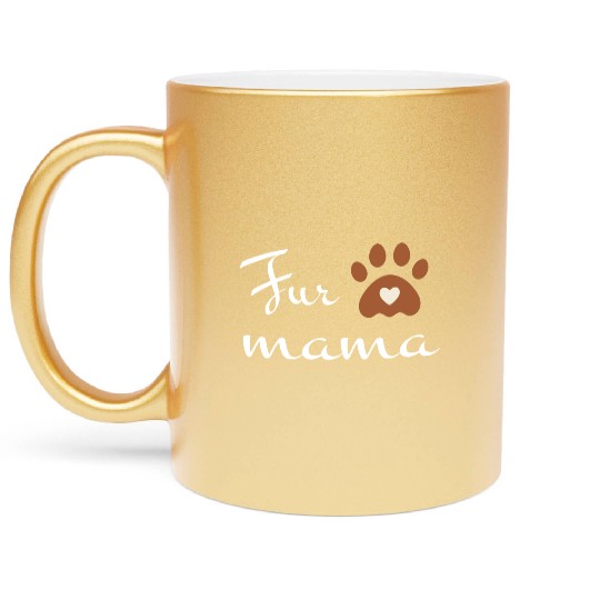 Fur mama cute dog lovers Metallic Mugs
