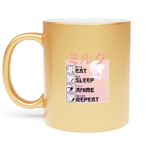 Eat Sleep Anime Repeat Straweberry Milk Japanese Metallic Mugs