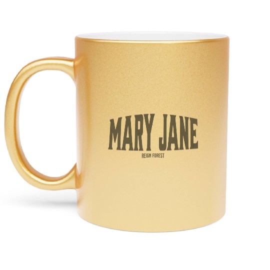 Mary Jane Marijuana Funny Graphic Metallic Mugs Metallic Mugs