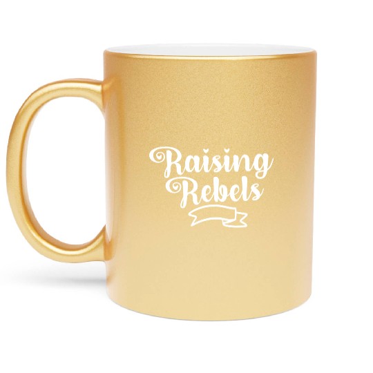 Raising Rebels Metallic Mugs