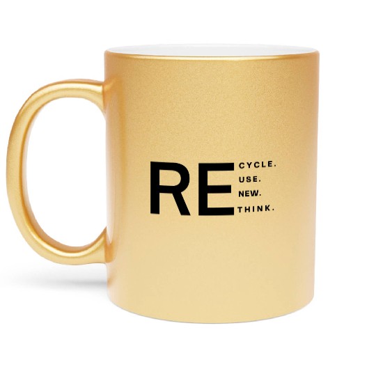 Recycle use new think Classic Metallic Mugs