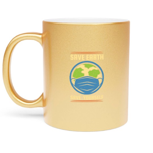Earth Day Save Earth Save Yourself Pro Environment Metallic Mugs