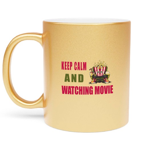 Keep calm and watching movie Metallic Mugs