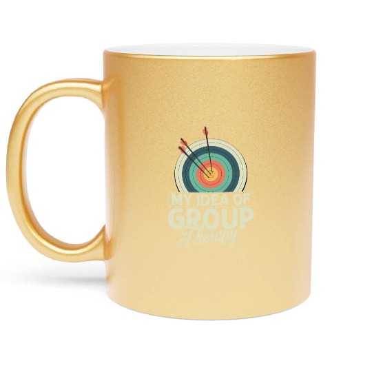 My Idea Of Group Therapy Archery Target Bow & Arro Metallic Mugs