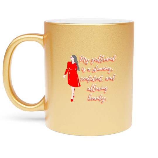 The Allure of My Hot Girlfriend Metallic Mugs