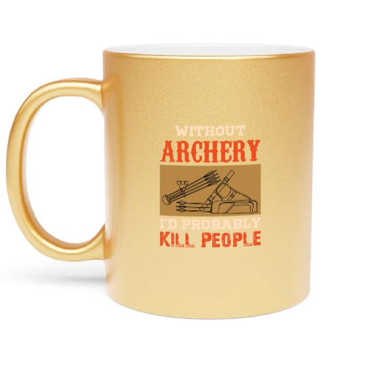 Bow Hunting Arrow and Archery Quote Design Archery Metallic Mugs