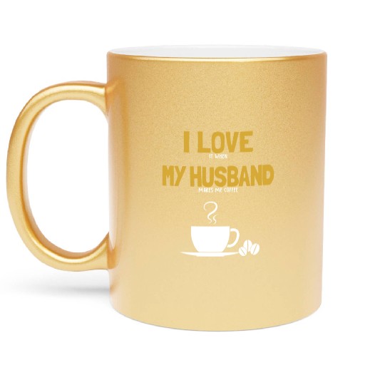 I love my Husband Coffee Queen Latte Art Barista Metallic Mugs