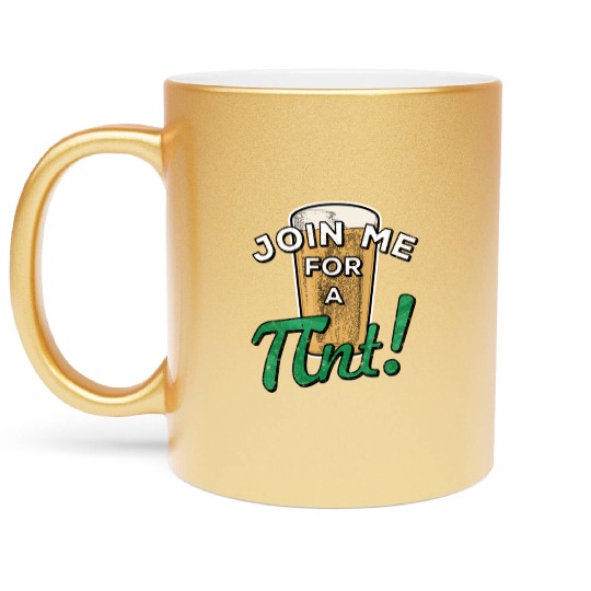Beer Drinking Pint Saint Patricks Day National Pi Metallic Mugs
