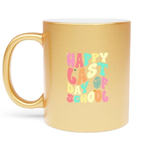 Groovy Happy Last Day of School Teacher Student Metallic Mugs