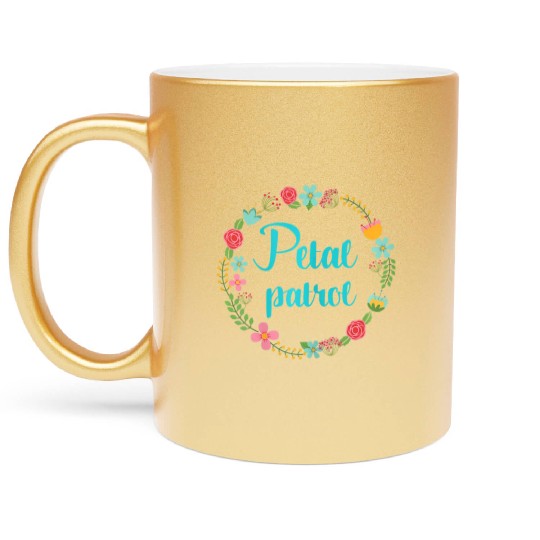 Petal Patrol Flower Girl Kids Toddler Youth Metallic Mugs
