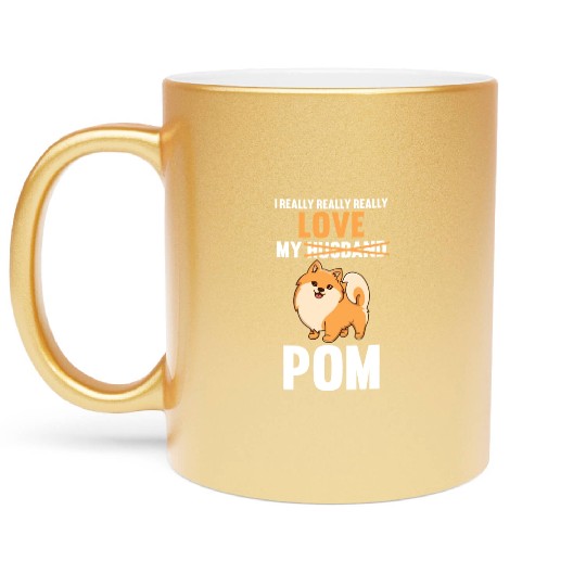 I Love My Husband Pomeranian Metallic Mugs