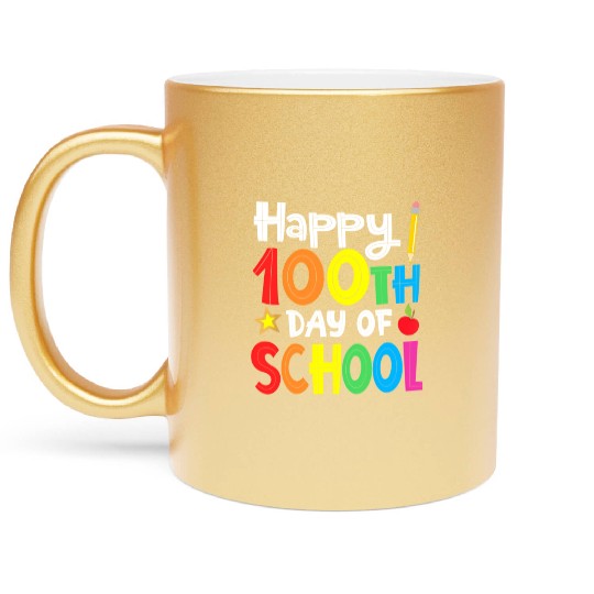 Happy 100Th Day Of School Teacher Rainbow Metallic Mugs