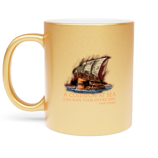 Ancient Greek Historian Thucydides Quote Athenian Metallic Mugs