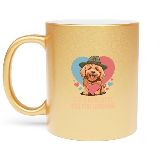 It's A Beautiful Day For Learning Goldendoodle Metallic Mugs