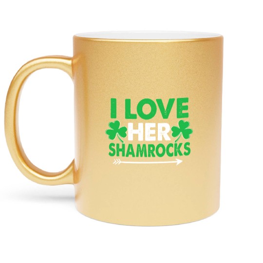 I Love Her Shamrocks - St Patricks Day Matching Co Metallic Mugs