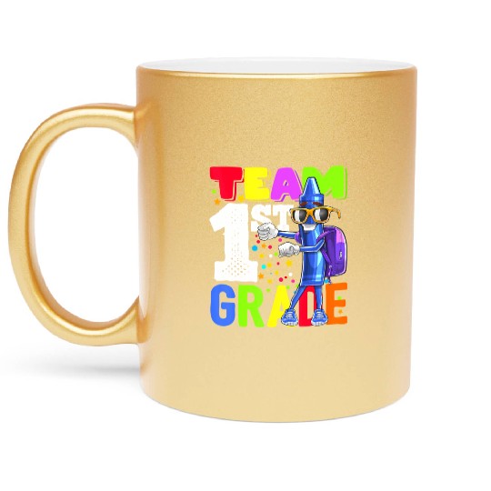 Team 1st Grade Flossing Crayon Back to School Kid Metallic Mugs