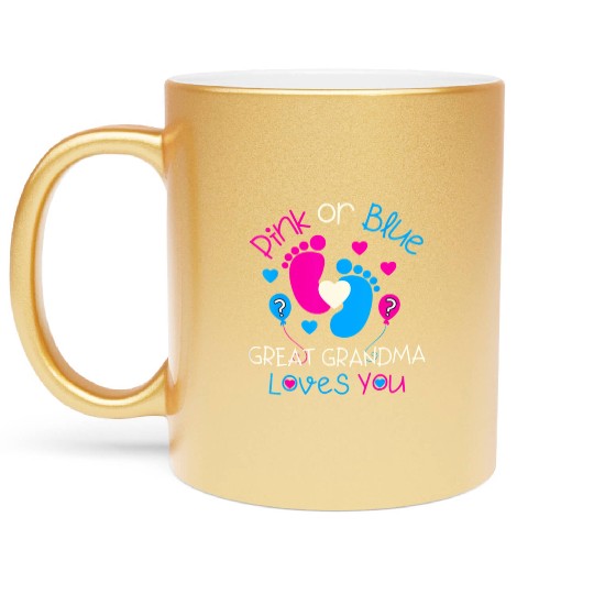 Pink Or Blue Great Grandma Loves You Gender Reveal Metallic Mugs