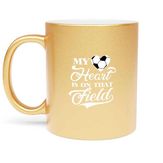 My Heart Is On That Field Soccer Cheer Mom Metallic Mugs