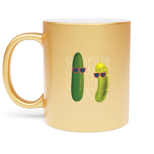 Pickle Slut Pickle Slut Who Loves Pickles Metallic Mugs