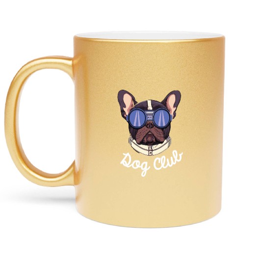 Frenchie Dog Club Pilot Dog Lover Frenchie Metallic Mugs