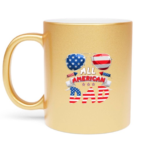 All American Dad US Patriots Fathers America Party Metallic Mugs