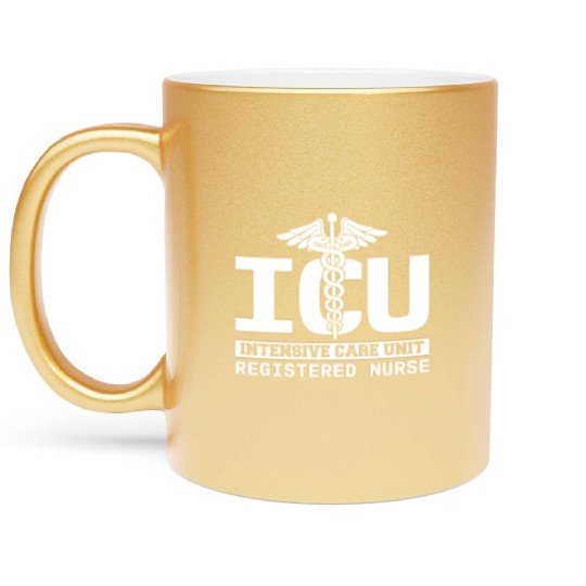 Icu Registered Nurse Intensive Care Unit Rn Staff Metallic Mugs