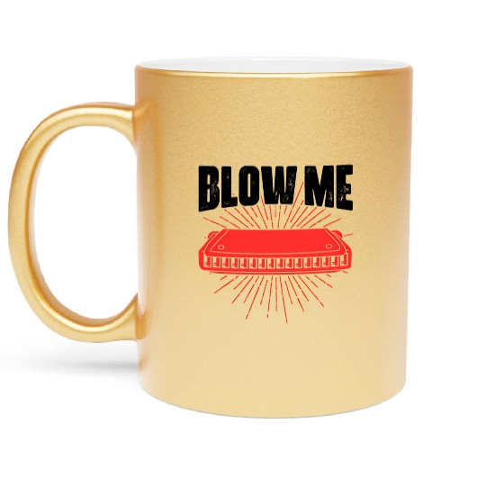 Blow Me Harmoa Wind Instrut Jazz Music Metallic Mugs