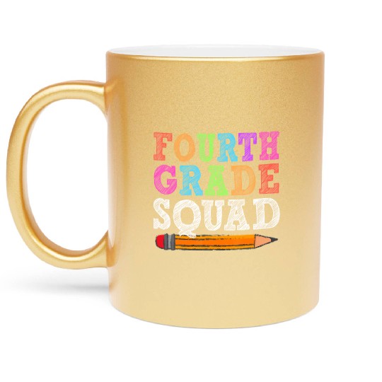 Fourth Grade Squad 4th Grade Back To School Metallic Mugs