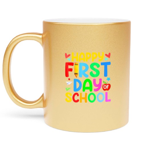 Happy First Day Of School Teacher Student Back To Metallic Mugs