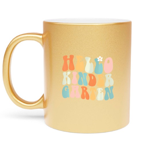 Hello Kindergarten Teacher Team Back To School Metallic Mugs