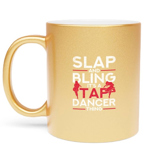 Tap Dance Tap Dancer Metallic Mugs