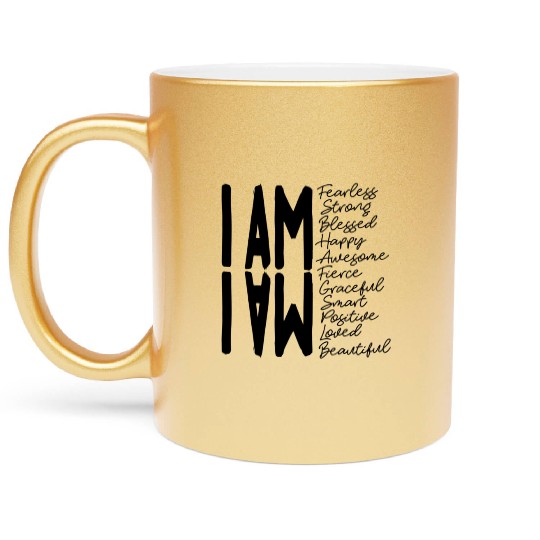 I Am Fearless I Am Strong I Am Blessed Metallic Mugs
