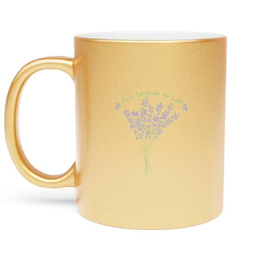 Plant Lavender For Luck Metallic Mugs