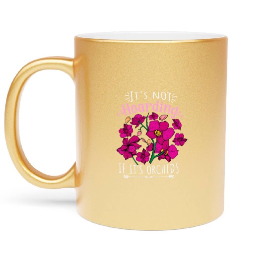Orchids Plant Lover Women Flowers Gift Florist Metallic Mugs