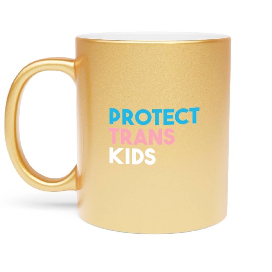 Protect Trans Transgender Pride Metallic Mugs