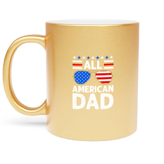 All American Dad Independence Day USA Party Metallic Mugs